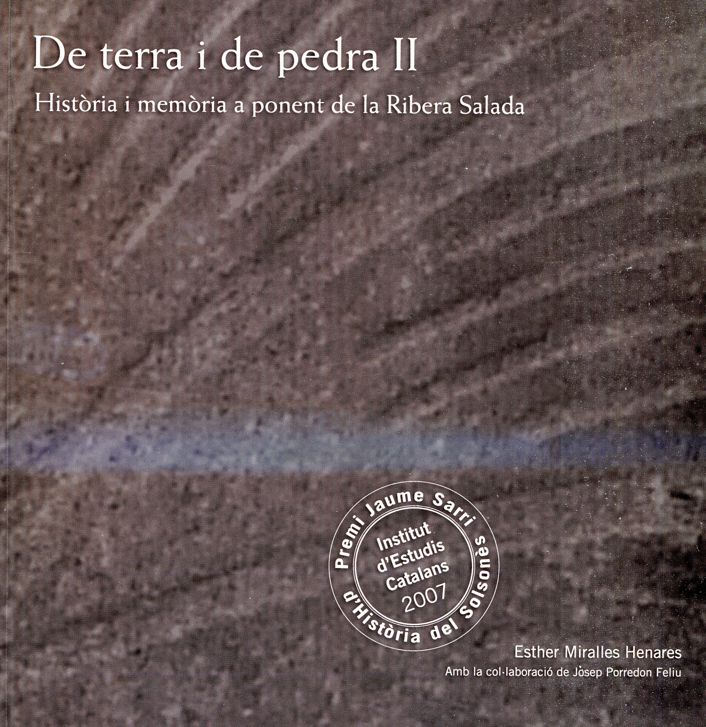 De terra i de pedra II : Història i memòria a ponent de la Ribera Salada - Portada
